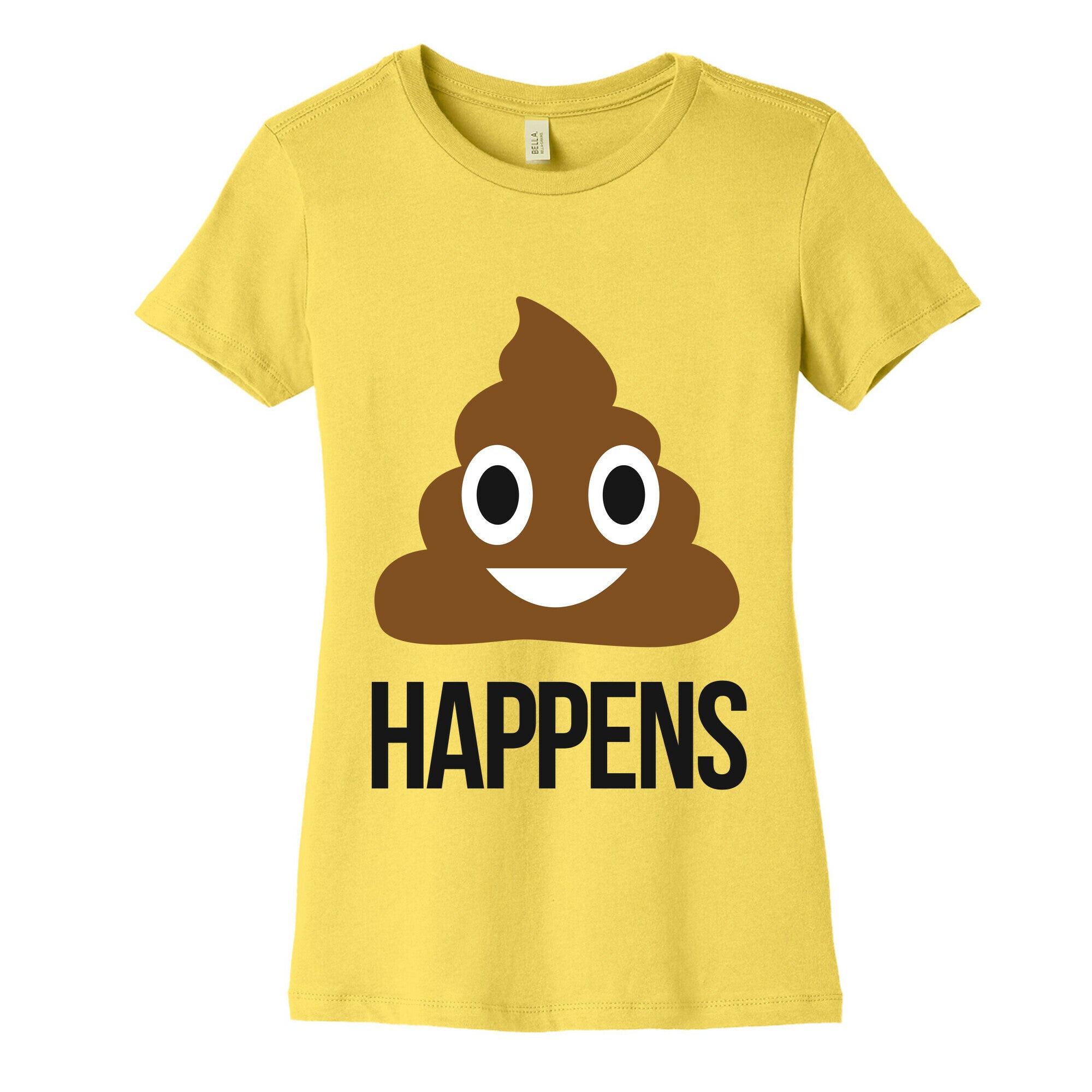 Shit happens Women's Cotton Tee